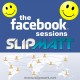 DJ Slipmatt’s Facebook Sessions Vol 11
