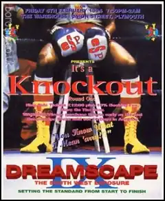 Dreamscape 9 ‘It’s A Knockout — Round One’ – The Warehouse, Plymouth – 4.2.94