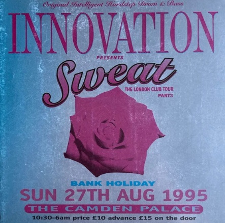 Innovation ‘Sweat Club Tour PT 3’ – Camden Palace – 27.8.95